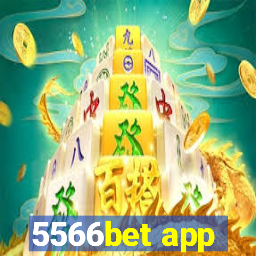 5566bet app